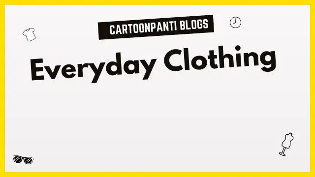Everyday Clothing Should Support Your Life, Not Compete With It
