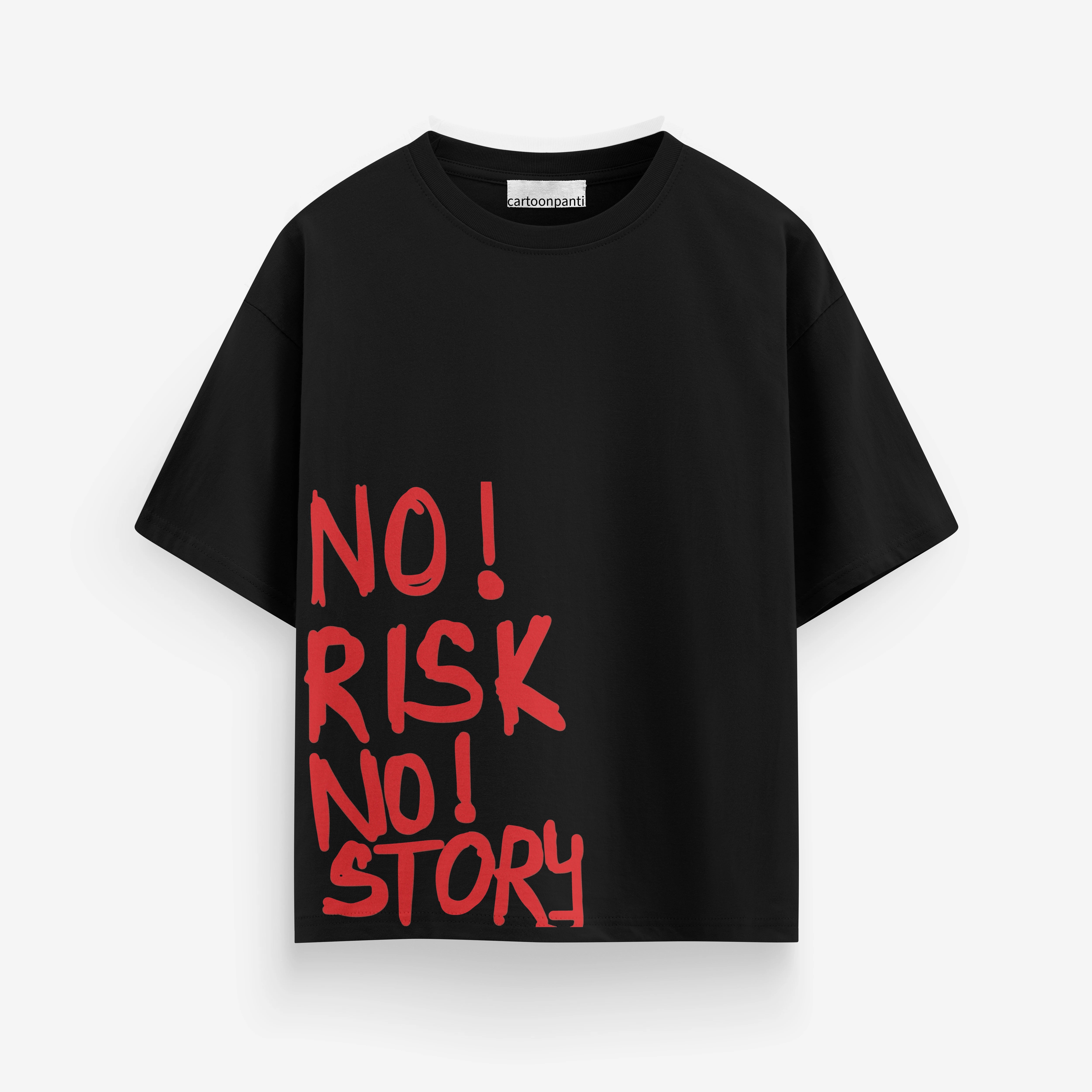 Black oversized t-shirt Mood Tee with red text 'NO! RISK NO! STORY' by Cartoonpanti india